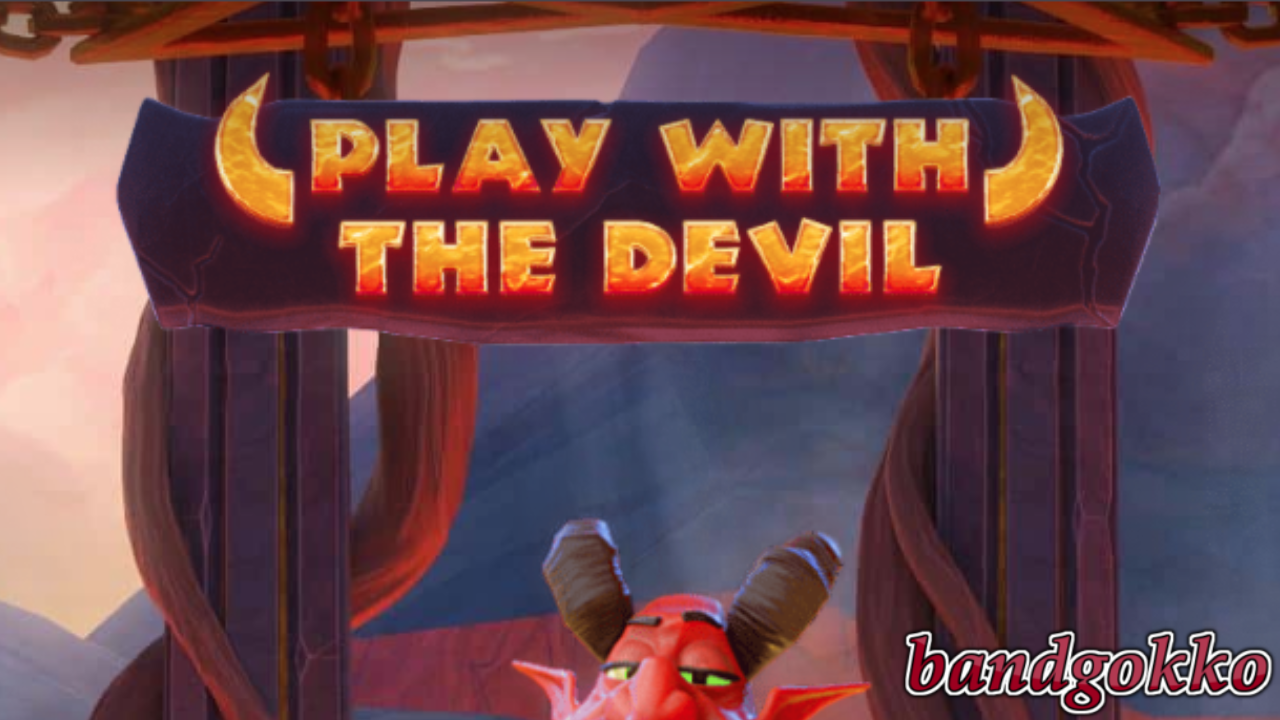 How to Win in “Play With The Devil” Slot Review by Red Tiger
